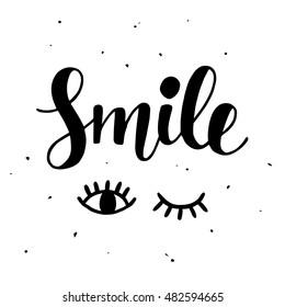 Smile Inspirational poster. Cute hand lettering. Trendy typography design. Modern calligraphy. Vector illustration