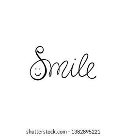 Smile inspirational quote. Hand drawn vector illustration.