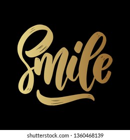 Smile. Lettering motivation phrase for poster, card, banner, sign. Vector illustration