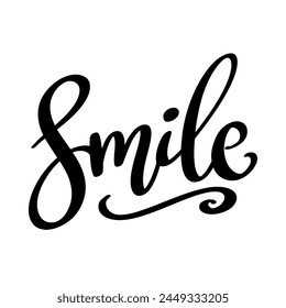 Smile. Lettering phrase isolated on white background