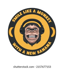 Smile Like a Monkey with a New Banana. Vector Smiling DJ Chimpanzee Ape with Headphones, Typography Quote. Funny Monkey Head for Wall Art, T-shirt Print, Poster. Cartoon Cute Chimp Monkey