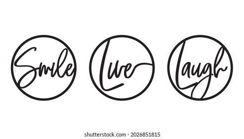 Smile, Love, Laugh. Metal Wall Art, Vector. Wording Design In Metal Cut Circles Isolated On White Background. Black And White Wall Decals, Minimalist Art Design, Wall Artwork. Metal Art Decoration