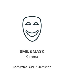 Smile mask outline vector icon. Thin line black smile mask icon, flat vector simple element illustration from editable cinema concept isolated on white background