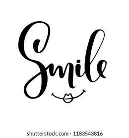 Smile. Modern brush lettering. Happy lips. Vector illustration.
