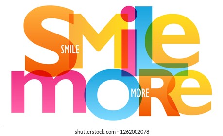 SMILE MORE colorful typography banner