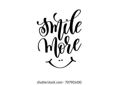 smile more - hand lettering inscription, motivation and inspiration positive quote to poster, printing, greeting card, black and white calligraphy vector illustration