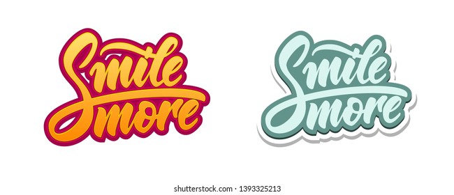 Smile more lettering set vector. Colorful Simple illustration isolated on white. Motivational banner. Happy inspirational quote. Brush lettering with swashes and flourishes. 