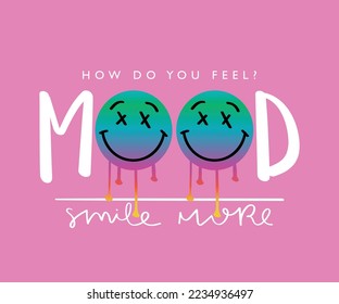 Smile more slogan text and emoji drawings on pink. Vector illustration design for fashion graphics, t shirt prints.