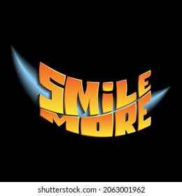 smile more. vector beautiful inscription for printing on t-shirts, bags, stickers