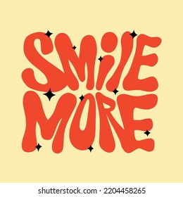 smile more.vector illustration.decorative inscription.hand drawn letters.modern typography design perfect for t shirt,poster,banner,greeting card,web,social media and different uses