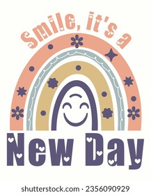 Smile, it's a new day SVG Design