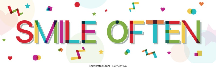 "Smile often" text with confetti