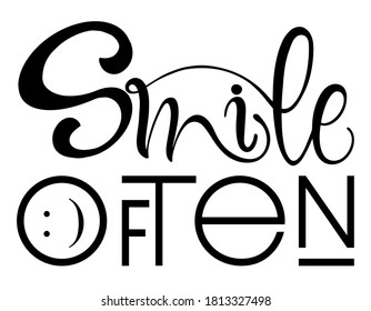 Smile often text. Motivational quote, handwritten calligraphy text for inspirational posters, cards and social media content. phrase isolated.