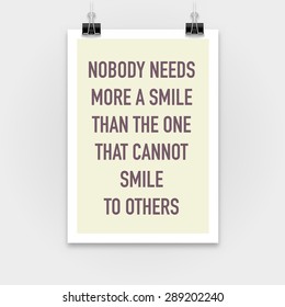 Smile to others. Inspirational motivating quotes on poster background.
