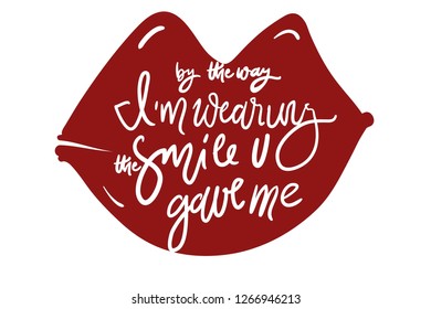 Smile quote for your design. Hand lettering 