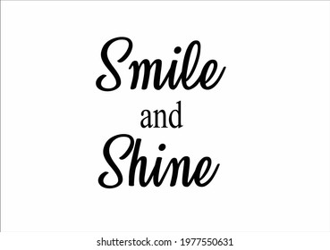 smile and shine vector art design