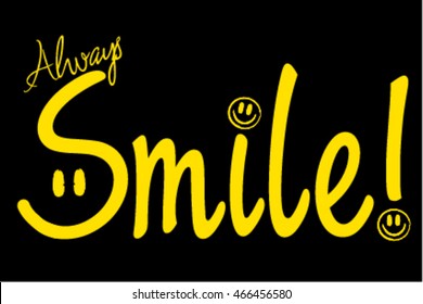 smile slogan, tee shirt, graphics, vectors, sunglasses typography