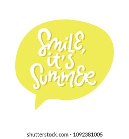 Smile, It's Summer. Cool Summer Print. Vector Illustration 
