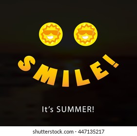 "Smile! It's Summer!". Vector illustration