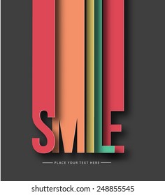 Smile Text Made Modern Trendy Design Template . Vector design 