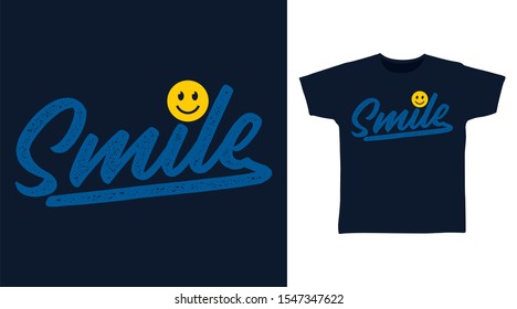 Smile t-shirt and apparel trendy design with simple shape typography, good for T-shirt graphics, poster, print and other uses.