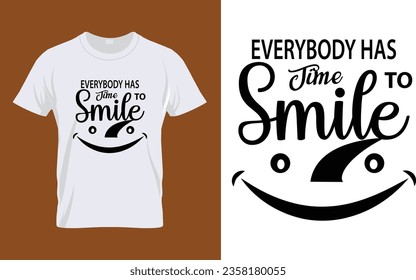 Smile t-shirt design, happy, love, care, vector best poster, sticker, card and mug for print design.