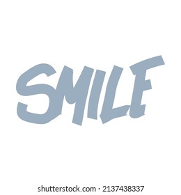 Smile Typography Streetwear, Urban Design Light Grey Color Patch Commercial Use