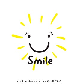 Smile vector illustration. Inspirational quote about happy. Modern calligraphy phrase with hand-drawn smile and beam sun. Lettering in boho hippie style for print and posters. Typography poster design