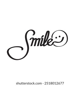 Smile Vector Image, Typography Smile Text, Text Smile Vector, Smile Quote Vector, Calligraphy Vector.