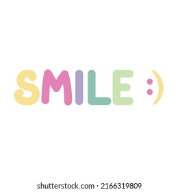 Smile. Vector lettering. Design calligraphy