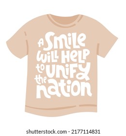 Una sonrisa ayudará a unificar a la nación. Esbozo cita pacifista, frase para camisetas, afiches en el muro. frase motivacional e inspiradora.