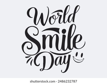 Smile word day with smile emoji style lips smile vector t-shirt design.