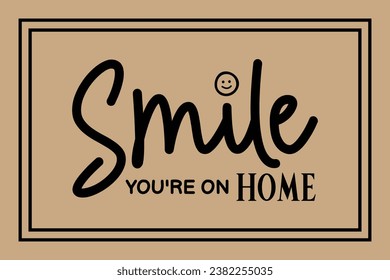 smile, you are at home. mop design