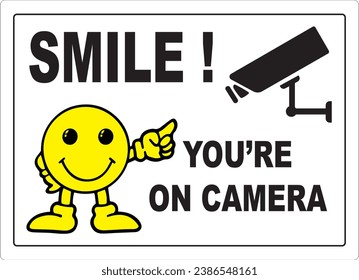 Smile you are on camrea