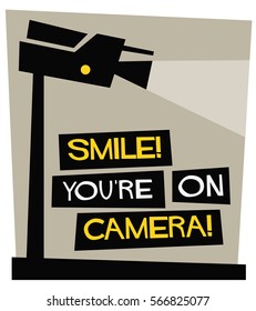 Smile You're On Camera (Flat Style Vector Illustration Security Sign Design)