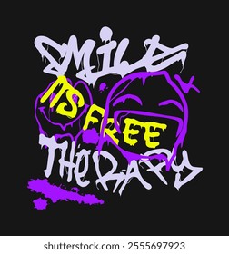 Smiled Is free therapy Vibrant Graffiti Typography Art With Emoji Icons For Clothing Brand and Poster Design