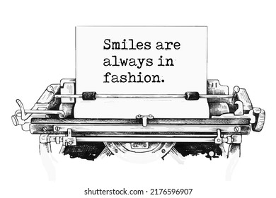 Smiles are always in fashion. Vector quote.