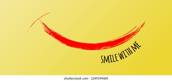 Smiley Face from Funny Red Brush Stroke, Vector Horizontal Banner. Smile With Me Quote. Inspirational and Motivational Graphic Illustration with Black Texture on Yellow. Enjoy Card.