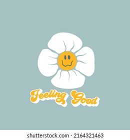 Smiley flower with Feeling Good text. Suitable for print on demand design in the spring time. Summer design clothing for girl.