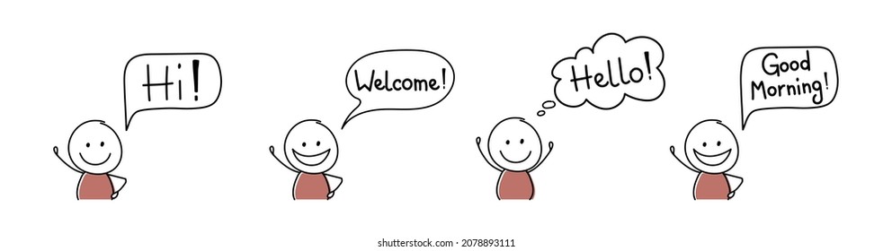 Smiley hand drawn character with greeting - welcome, hello, hi, good morning. Vector