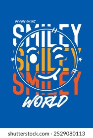 smiley world,t-shirt design fashion vector