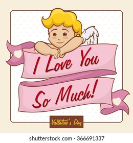 A smiling baby Cupid with a pink ribbon and love message for Valentine's Day.