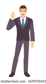 Smiling Businessman greeting someone with his hand raised up. Full length portrait of Businessman in a flat style. Vector illustration.