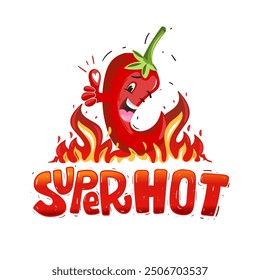 Smiling cartoon character hot chili pepper with gesture of approval on fire background. Hand drawn lettering "Super hot". Vector illustration.