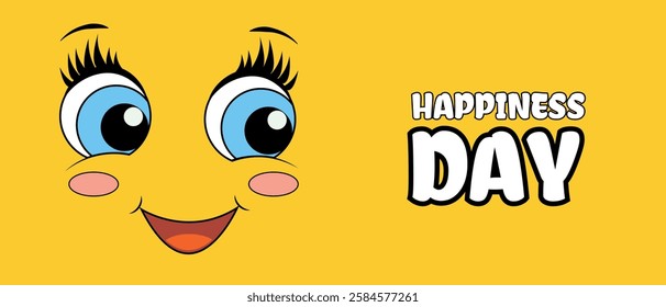 Smiling cartoon face with large blue eyes on a yellow background, featuring bold text celebrating Happiness Day.