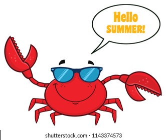 Smiling Crab Cartoon Mascot Character With Sunglasses Waving. Vector Illustration Isolated On White Background With Speech Bubble And Text