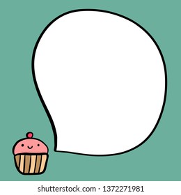 Smiling cup cake and speech bubble hand drawn illustration for cafe and restaurant menu
