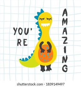 Smiling cute glad yellow dinosaurs and word You are amazing! Vector illustration, isolated element on school quad ruled background, baby boy, girl nursery, card, childish poster, invitation, shirt