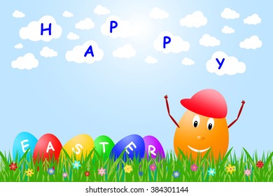 Smiling egg with a red hat is standing beside colorful eggs with the words Easter, which are lying in the grass with colorful flowers. In the blue  sky are clouds with the words Happy.