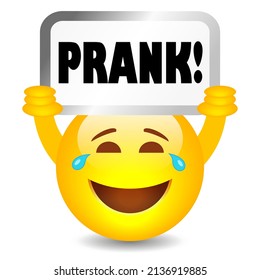 Smiling emoji with Prank sign, vector cartoon illustration on white background